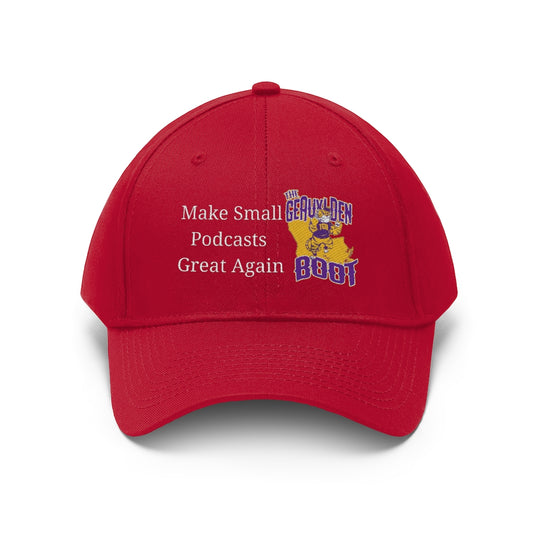 #MakeSmallPodcastsGreatAgain Hat